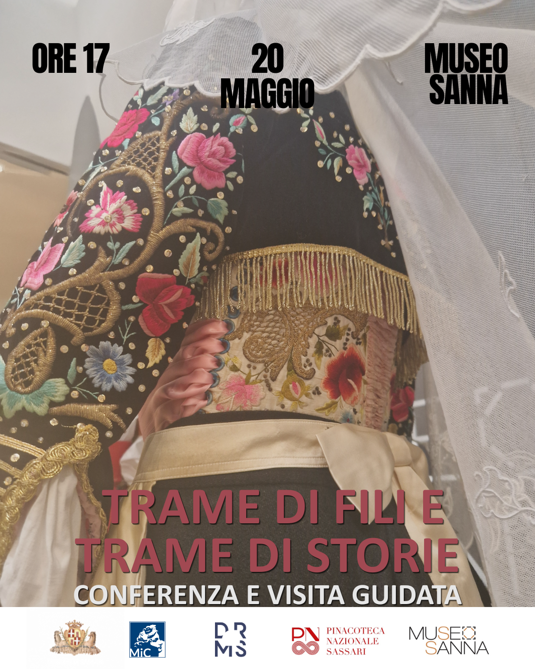 Trame di fili e trame di storie. Conferenza e visita guidata